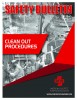 Safety Bulletin: Clean Out Procedures